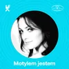 About Motylem jestem Song