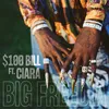 About $100 Bill (feat. Ciara) Song