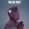 About Salah Hati Song