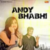 Andy Bhabhi