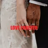 About Love Forever Song