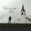 About Dancing in the Sky Song