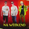 About Na Weekend Song