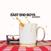 About East End Boys (feat. Boy Bleach) Song