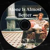 Alone Is Almost Better (feat. August)