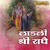 Laadli Shree Radhe