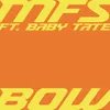 About Bow (feat. Baby Tate) Song