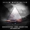 Successful and Counting (feat. Wayne Josh)