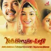 About Yeh Honsla (Lofi) Song