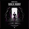 Walk Away (Radio Edit)