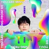 About You Are Missing From Me Song