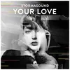 Your Love (Extended Mix)