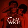 Cho Anh (Beat)