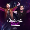 About Onde Está Você? (Ao Vivo) Song