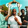 About Loyalty (feat. Boat) Song