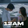 About 12AM (feat. Odienxanna) Song