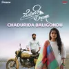 About Chadurida Baligondu (From "Melody Drama") Song