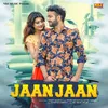 About Jaan Jaan Song