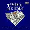 Tengo Lo Que Tengo (feat. Alexxo & YOUNGDREW)