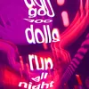 About Run All Night Song