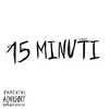 About 15 minuti (feat. emme) Song