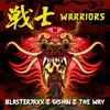 About Warriors Song