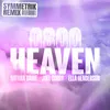 About 0800 HEAVEN (feat. Ella Henderson) [Symmetrik Remix] Song