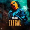 About Ilegal Song