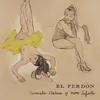 About El Perdón (feat. Mon Laferte) Song