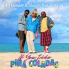 About If You Like Pina Coladas (feat. Rayvon) Song