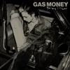 About Gas Money (Acoustic) Song
