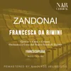 Francesca da Rimini, Op. 4, IRZ 2, Act II: "Sciagura, sciagura! Non vedete?" (Francesca, Gianciotto, Malatestino, I Balestrieri)