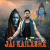 Jai Kailasha (Reloaded)