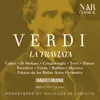 La traviata, IGV 30, Act III: "Largo al quadrupede" (Coro, Annina, Violetta, Alfredo)