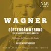 Götterdämmerung, WWV 86D, IRW 20, Prolog: "Die Nacht weicht; nichts mehr gewahr ich" (Die erste Norn, Die zweite Norn, Die dritte Norn)