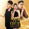 About Nhẹ Dạ Cả Tin Song