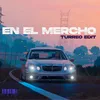 About En El Mercho (Turreo Edit) Song