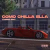 About Como Chilla Ella (Turreo Funky Edit) Song