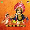 About Yenmooradayya Song