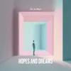 About Hopes and Dreams Song