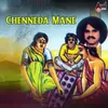 About Chenneda Mane Song