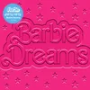 About Barbie Dreams (feat. Kaliii) [From Barbie The Album] Song