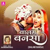 About Balam Bansa Song