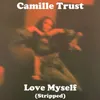 About Love Myself (Stripped) (Live) Song