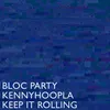 About Keep It Rolling Song