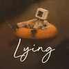 About Lying Song