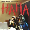 About HAHA Song