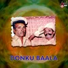 About Donku Baala Song