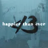 About happier than ever Song