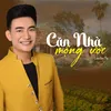 Căn Nhà Mộng Ước